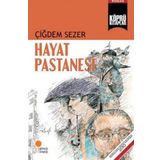 Hayat Pastanesi - Çiğdem Sezer