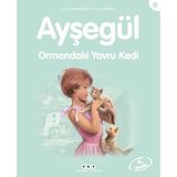 Hayat Store Ayşegül Serisi 58 - Ormandaki Yavru Kedi