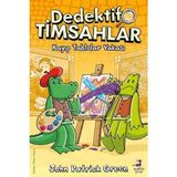 Hayat Store Dedektif Timsahlar 6 Kayıp Tablolar Vakası