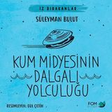 Hayat Store Küçük Salyangozun Akşam Yemeği