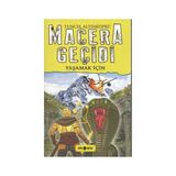 Hayat Yayınları Macera Geçidi Yaşamak Için - Şubat 2017