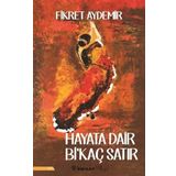 Hayata Dair Birkaç Satır İnkılap Kitabevi