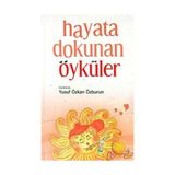 HAYATA DOKUNAN ÖYKÜLER - YUSUF ÖZKAN ÖZBURUN