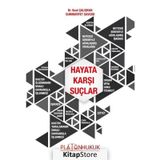 Hayata Karşı Suçlar Suat Çalışkan