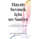 Hayatı Sevmek İçin 90 Saniye Sola Unitas