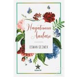 Hayatımın Anıları - Osman Gezmek