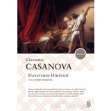 Hayatımın Hikayesi - Giacomo Casanova