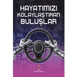 Hayatımızı Kolaylaştıran Buluşlar - Chris Woodford