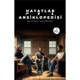 Hayatlar Ansiklopedisi 2. Baskı - Muhammet Erkorkmaz - Elpis Yayınları -