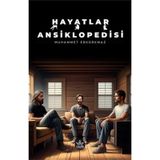 Hayatlar Ansiklopedisi / Muhammet Erkorkmaz