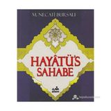 Hayatü'S Sahabe-Mustafa Necati Bursalı