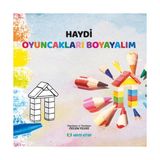 Haydi Kitap Haydi Oyuncakları Boyayalım