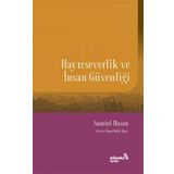 Hayırseverlik ve İnsan Güvenliği - Samiul Hasan - Albaraka Yayınları
