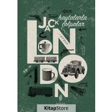 Haytalarla Çolpalar - Jack London