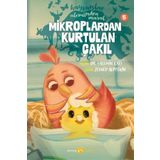 Hayvanlar Aleminden Masallar 5 Mikroplardan Kurtulan Çakıl Beyan Yayınları