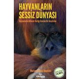 Hayvanların Sessiz Dünyası - Marian Stamp Dawkıns