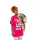 Hayvansever Tişört Dogs Leave Paw Prints in Your Heart Pembe