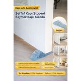 Hayveys Kapı Altı Sabitleyici Şeffaf Kapı Stoperi Kaymaz Kapı Takozu Rüzgar Önleyici