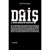 Hayy Kitap Daiş 3. Dünya Savaşı’nın Deşifresi