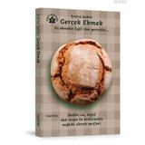Hayy Kitap Gerçek Ekmek ve Ekmekle İlgili Tüm Gerçekler