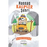 Hayy Kitap Hassas Kalpler Şehri Funda Uçuk Er 9 - 12 Yaş Çocuk Öykü Kitabı Türkiye Menşeli