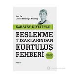 Hayy Kitap Karatay Diyeti'yle Beslenme Tuzaklarından Kurtuluş Rehberi - Canan Efendigil Karatay - HAYYGRUP İLETİŞİM YAYINCILIK