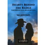Hearts Behind the Badge: Partners by Oath, Bound by Love (Time Drifters)