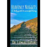 Heavenly Nuggets: A Daily Guild to Successful Living