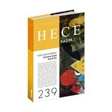 Hece Aylık Edebiyat Dergisi-Sayı : 239 - Kasım 2016