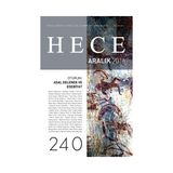 Hece Aylık Edebiyat Dergisi-Sayı : 240 - Aralık 2016