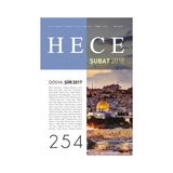 Hece Aylık Edebiyat Dergisi-Yıl: 22 Sayı: 254