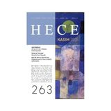 Hece Aylık Edebiyat Dergisi-Yıl: 22 Sayı: 263 Kasım 2018