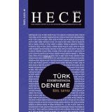 Hece Aylık Edebiyat Dergisi Yıl: 24 Sayı: 282/283/284 Haziran/Temmuz/Ağustos 2020 - Türk Edebiyatında Deneme Özel Sayı: 40