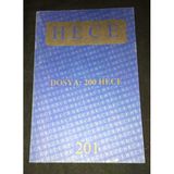 Hece Dergisi Eylül 2013 Sayı 201 Dosya 200 Hece (Sahafiye Kitap)