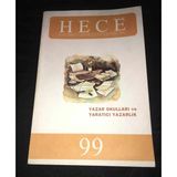 Hece Dergisi Mart 2005 Sayı 99 Yazar Okulları Ve Yaratıcı Yazarlık (Sahafiye Kitap)