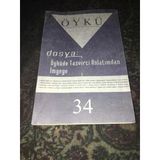 Hece Öykü Ağustos Eylül 2009 Sayı 34 Dosya Öyküde Tasvirci Anlatımdan İmgeye 1 (Sahafiye Kitap)