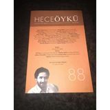 Hece Öykü Ağustos Eylül 2018 Sayı 88 Bir Cahit Zarifoğlu Öyküsü İki Yürek Bir Yürek (Sahafiye Kitap)