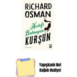 Hedefi Bulmayan Kurşun + Yapışkanlı Not Kağıdı - Hayır