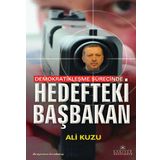 HEDEFTEKI BAŞBAKAN - ALI KUZU