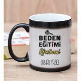 Hediye Dükkanı Kişiye Özel Beden Eğitimi Öğretmeni Sihirli Kupa Bardak