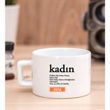 Hediye Dükkanı Kişiye Özel Kadın Kelime Anlamı Fincan