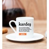 Hediye Dükkanı Kişiye Özel Kardeş Kelime Anlamı Beyaz Türk Kahvesi Fincanı