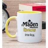 Hediye Dükkanı Kişiye Özel Maden Teknolojisi Öğretmeni Sarı Kupa Bardak