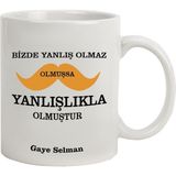 Hediye Rengi Isme Özel bizde Yanlış Olmaz Temalı kupa Bardak - Beyaz