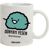 Hediye Rengi Isme Özel kupa Bardak - Dünyayı Yesen Doymazsın Temalı - Beyaz