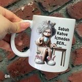 Hediyeci Abla Size Özel Sabah Kahve İçmeden Ben Seramik Baskılı Beyaz Kupa Bardak