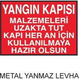 Hediyelikevi Yangın Kapısı Uyarı Metal Uyarı Levhası