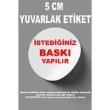 HEDİYELİKS 5 cm yuvarlak yapışkanlı etiket sticker 15 adet