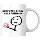 Hediyem Olsun Komik Yazılı Kupa Bardak Hediyelik Çay Kahve Kupası Coffee Mug