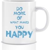 Hediyenza Do More Of What Makes You Happy Tasarım Kupa - Beyaz